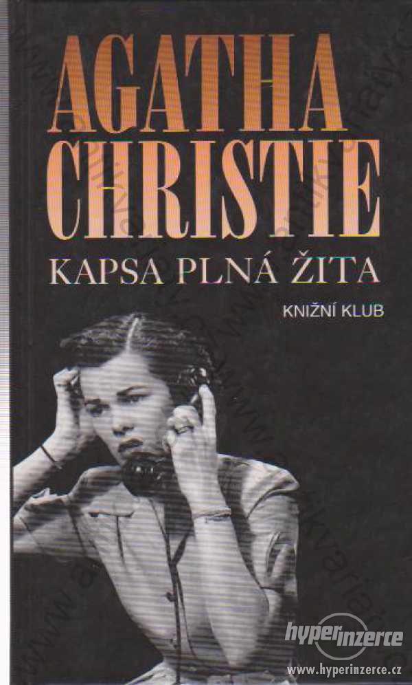 Kapsa plná žita Agatha Christie 1997 Knižní klub - foto 1