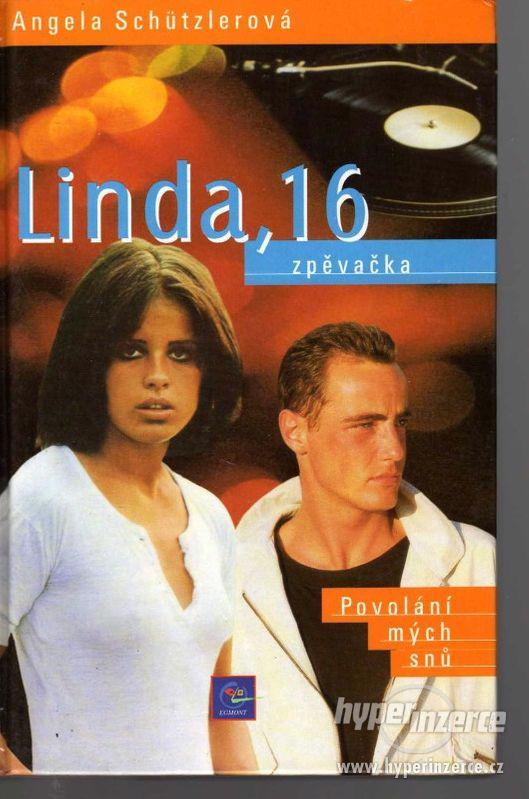 Linda,16 zpěvačka  Angela Schutzler 1999 - 1.vydání - foto 1