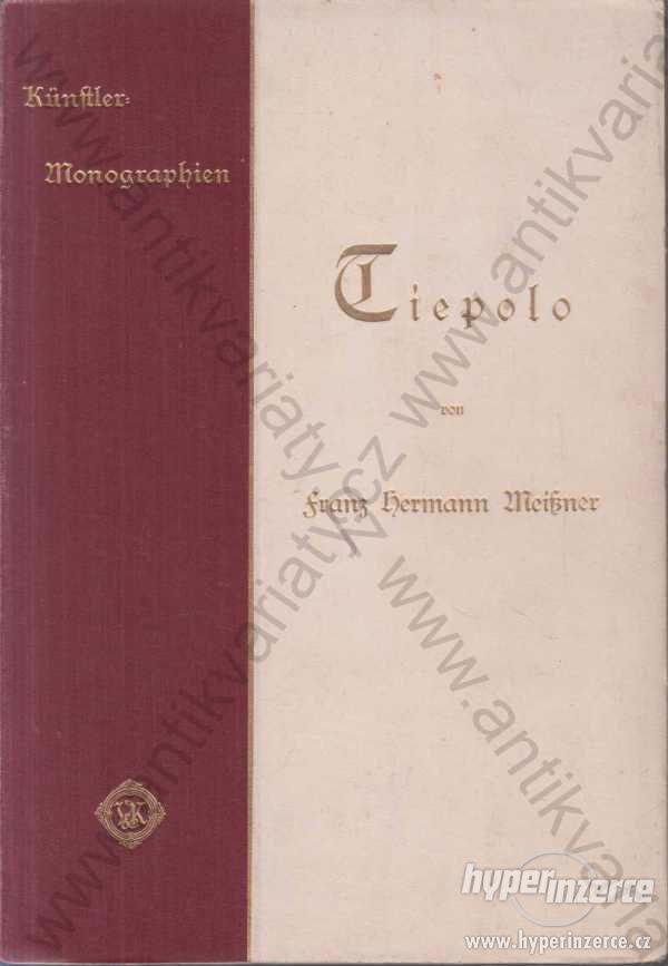 Tiepolo  Franz Hermann Meissner 1897 - foto 1