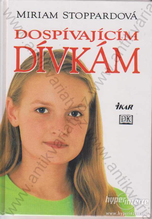 Dospívajícím dívkám Miriam Stoppardová Ikar, 2001 - foto 1