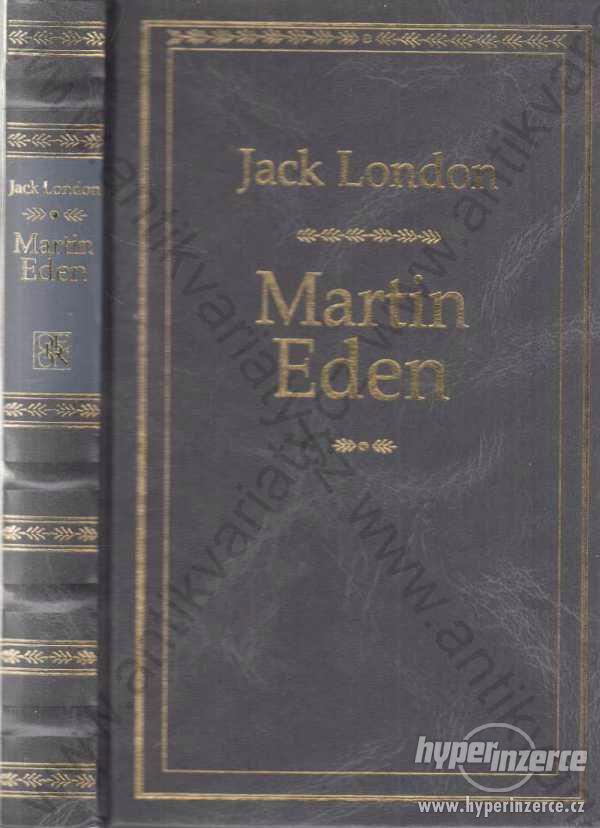 Martin Eden Jack London 2001 Odeon, Praha - foto 1
