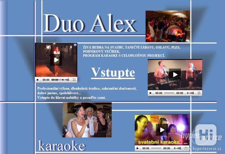 Živá hudba na ples svatbu oslavu - Duo Alex - foto 1
