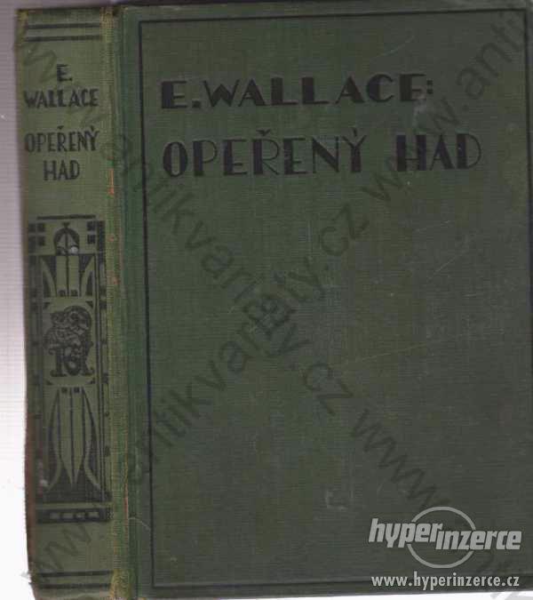 Opeřený had Edgar Wallace Karel Voleský 1930 - foto 1