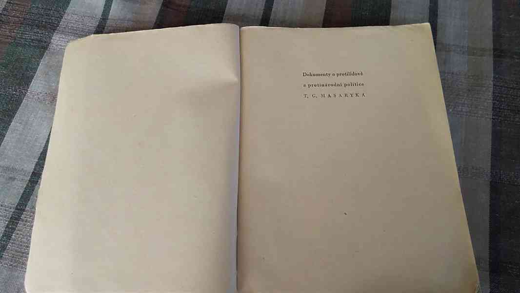 Dokumenty o protilidové a protinárodní politice T.G.Masaryka - foto 2