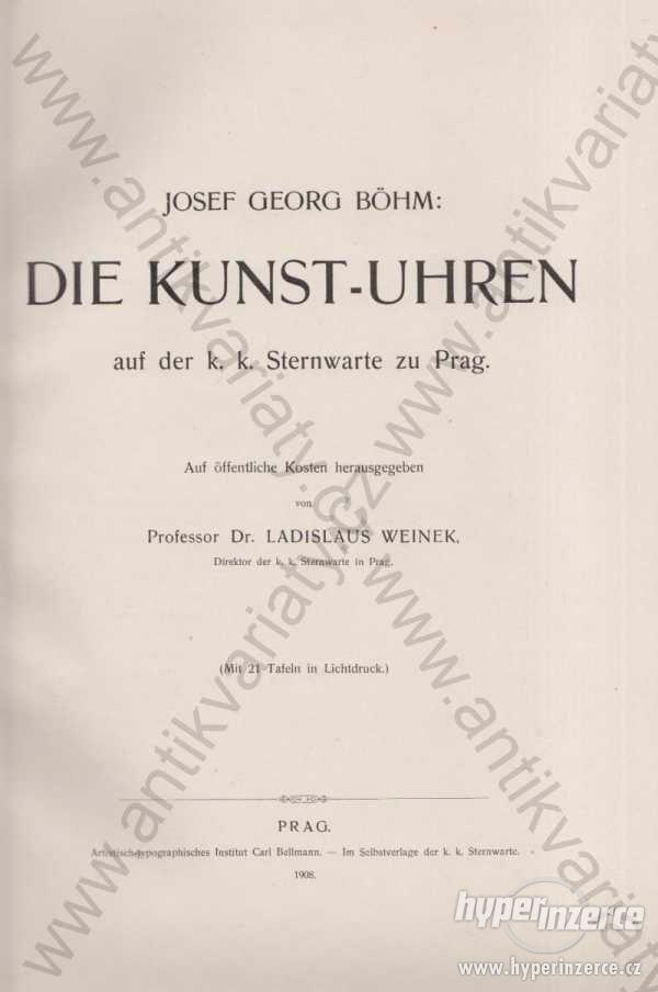 Die Kunst-Uhren (hodiny, hodinky) J. G. Böhm 1908 - foto 1