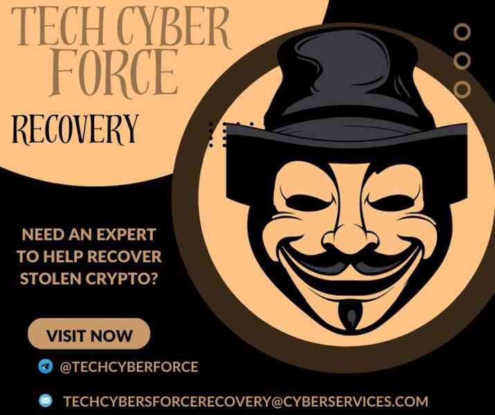 CRYPTO FRAUD REFUND ASSISTANCE \TECH CYBER FORCE RECOVERY