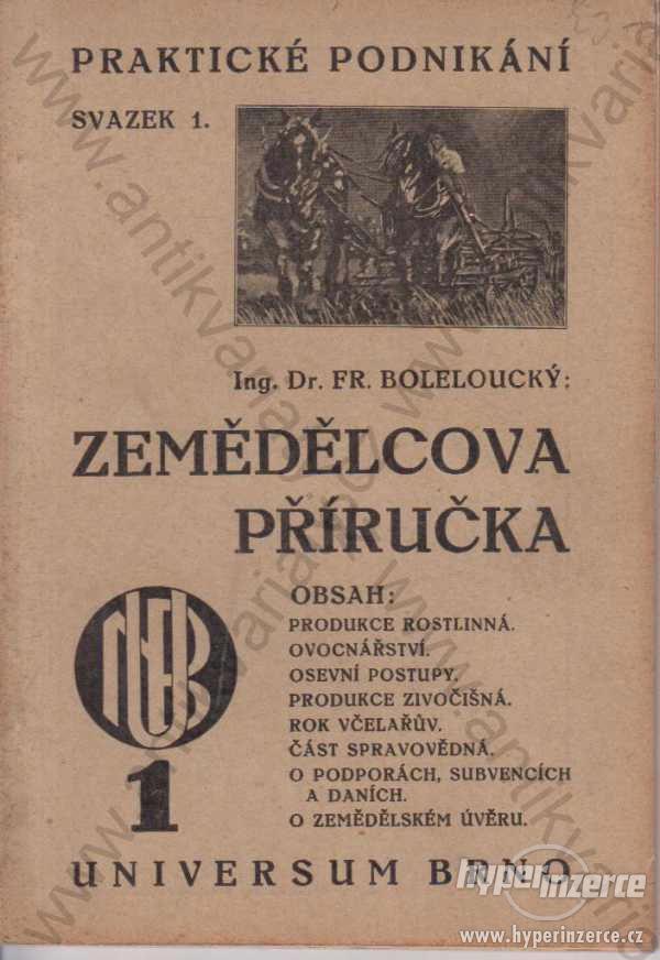 Zemědělcova příručka Fr. Boleloucký a kol. 1932 - foto 1