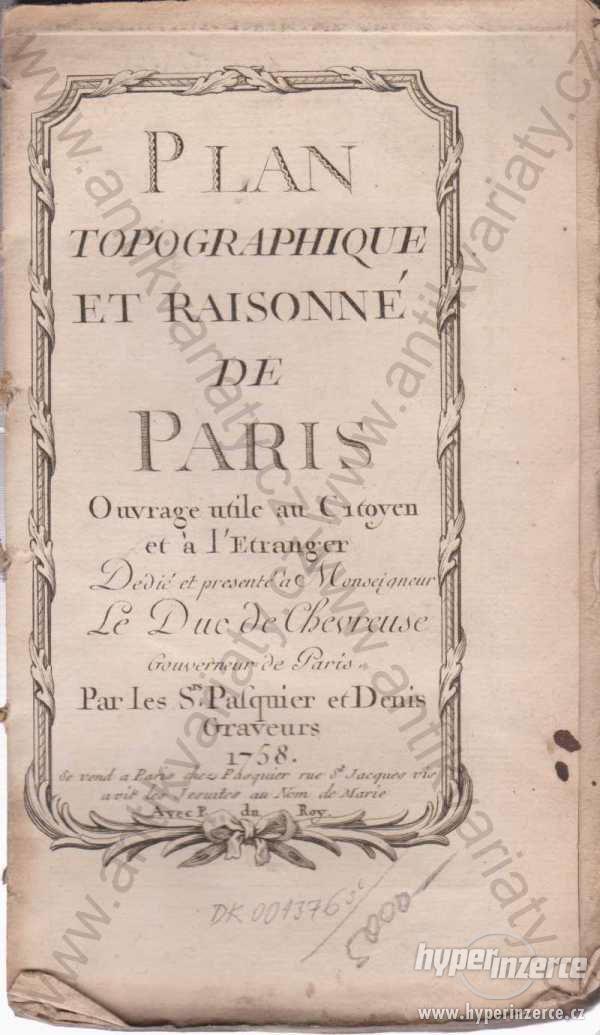Plan Topographique et Raisonné de Paris 1758 - foto 1