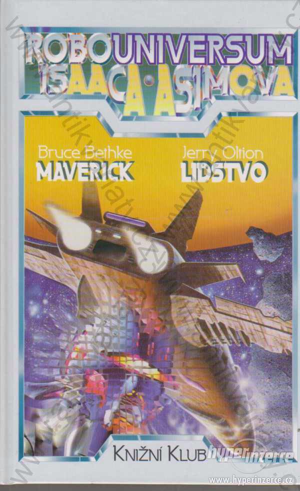 Maverick / Lidstvo Robouniversum Isaaca Asimova 7 - foto 1