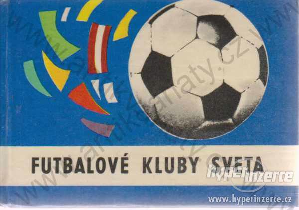 Futbalové kluby sveta 1974 Mladé léta, Bratislava - foto 1