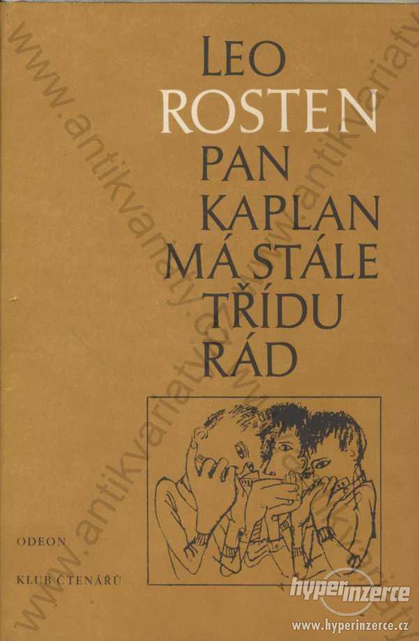 Pan Kaplan má stále třídu rád Leo Rosten Odeon - foto 1