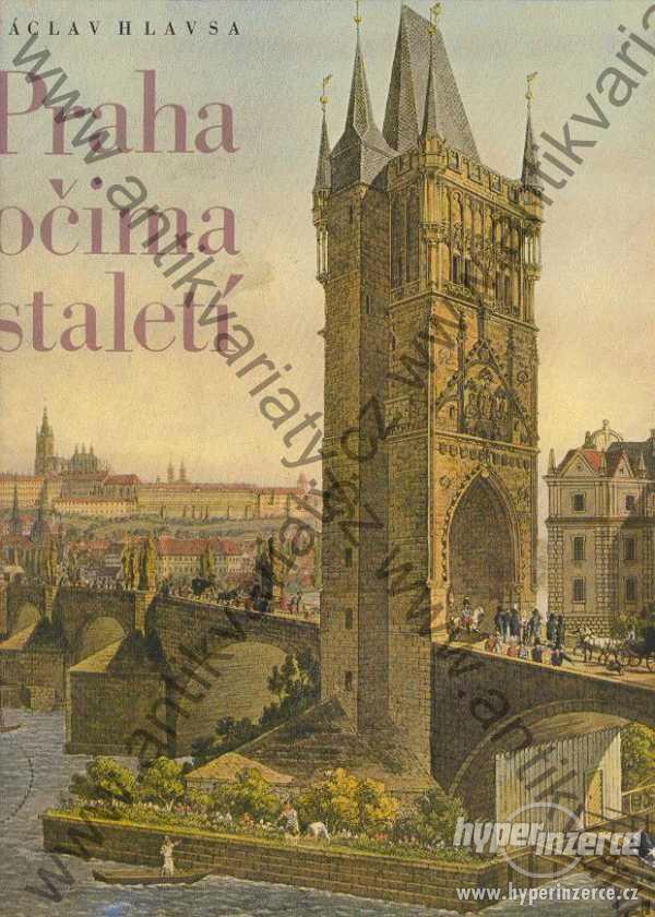 Praha očima staletí - foto 1