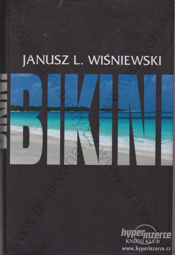 Bikini Janusz Leon Wiśniewski 2011 Knižní klub - foto 1