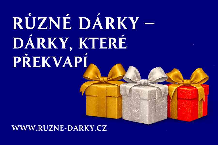Všechny dárky pro muže, ženy, děti najdete u nás  - foto 8