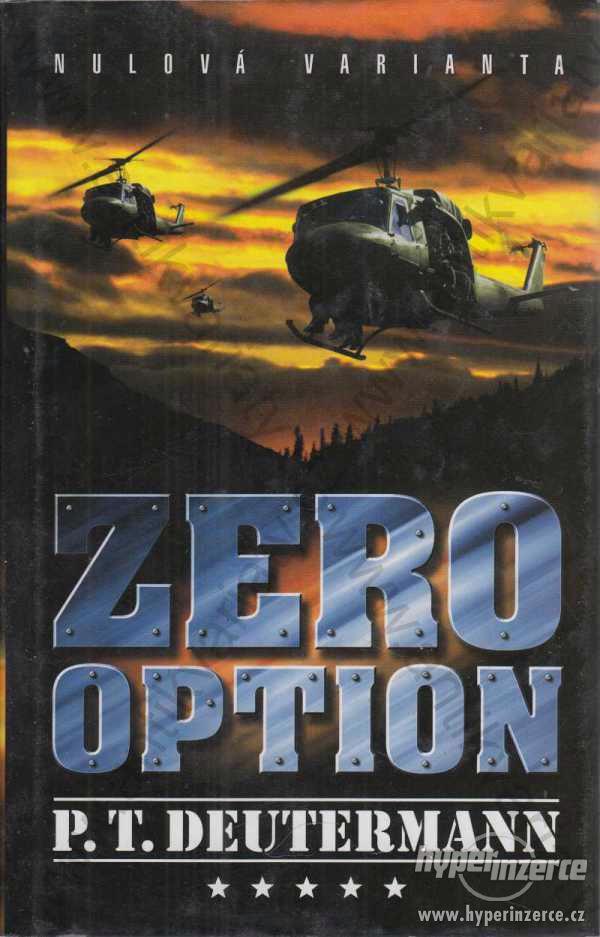 Zero Option P. T. Deutermann Aradan 2001 - foto 1