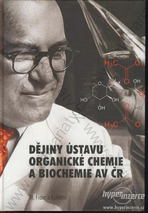 Dějiny ústavu organické chemie a biochemie AV ČR - foto 1
