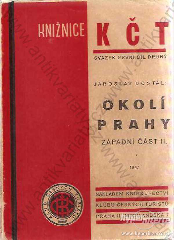 Okolí Prahy, záp. část II. knižnice KČT 1947 - foto 1