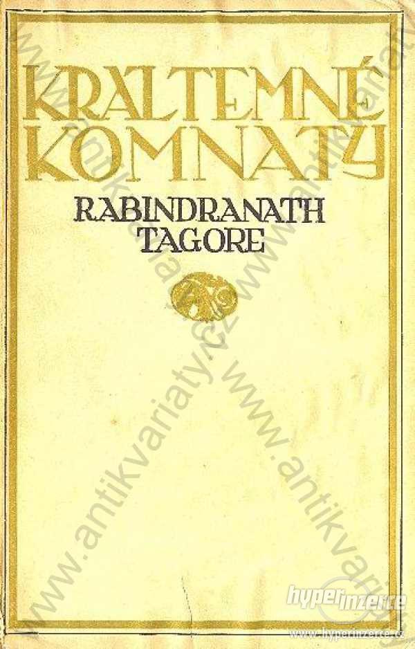 Král temné komnaty Rabindranath Tagore - foto 1