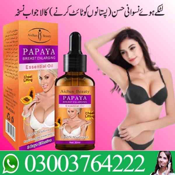 Papaya Breast Enlargement Oil price in Lahore 03003764222 - foto 2