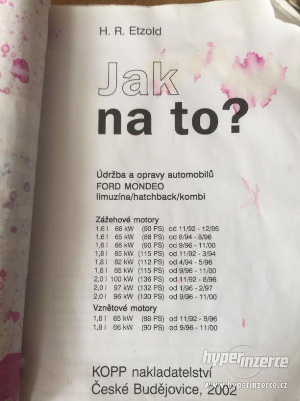 Dílenská příručka Ford Mondeo 1992-2000 Jak na to? - foto 2