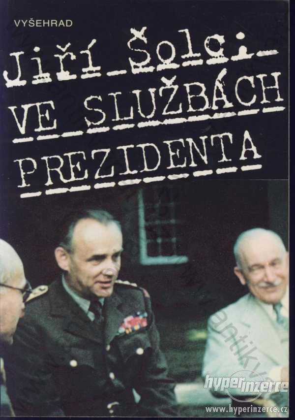 Ve službách prezidenta Jiří Šolc 1994 - foto 1