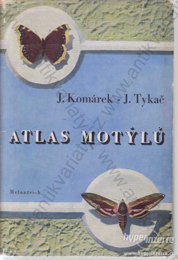Atlas motýlů Jaroslav Komárek, Jaroslav Tykač 1952 - foto 1