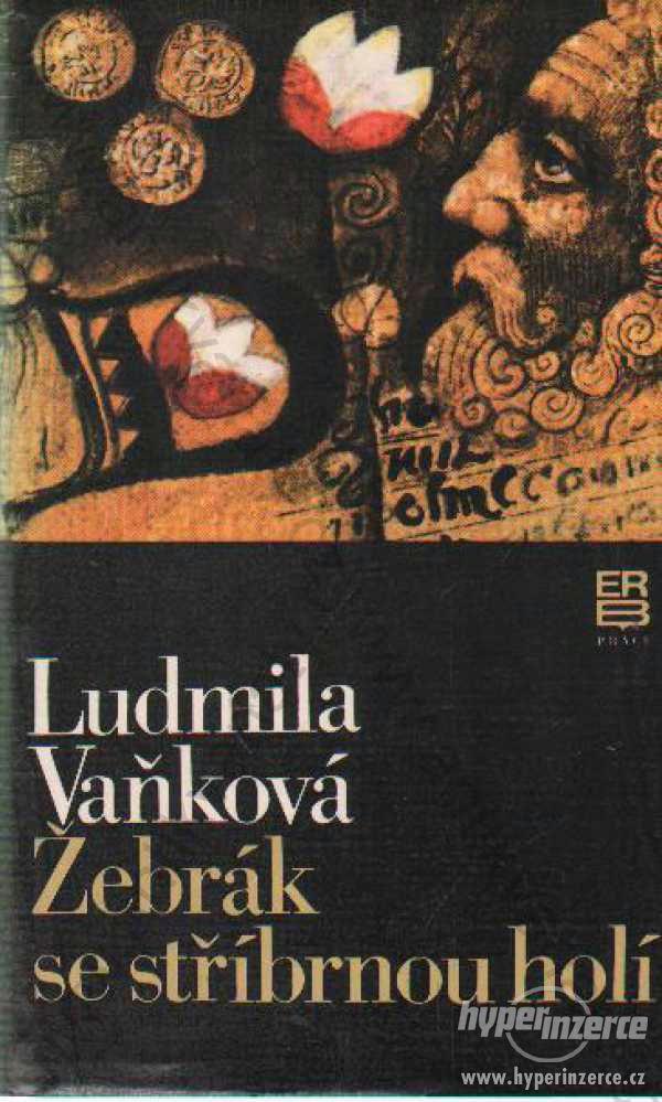 Žebrák se stříbrnou holí edice Erb Ludmila Vaňková - foto 1