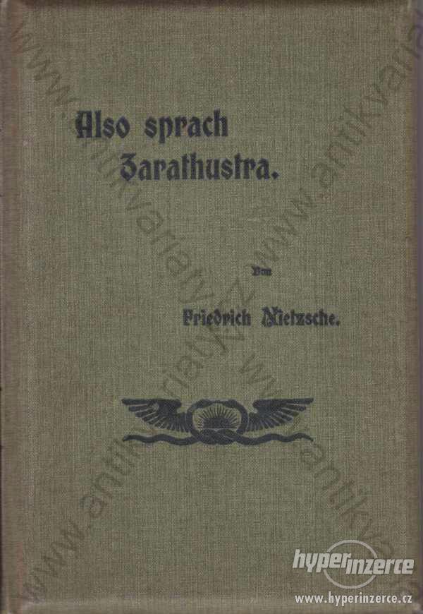 Also sprach Zarathustra Friedrich Nietzsche 1904 - foto 1