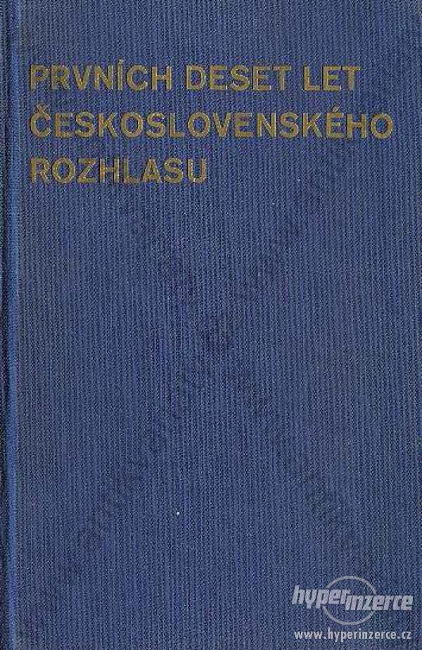 Prvních deset let československého rozhlasu 1935 - foto 1