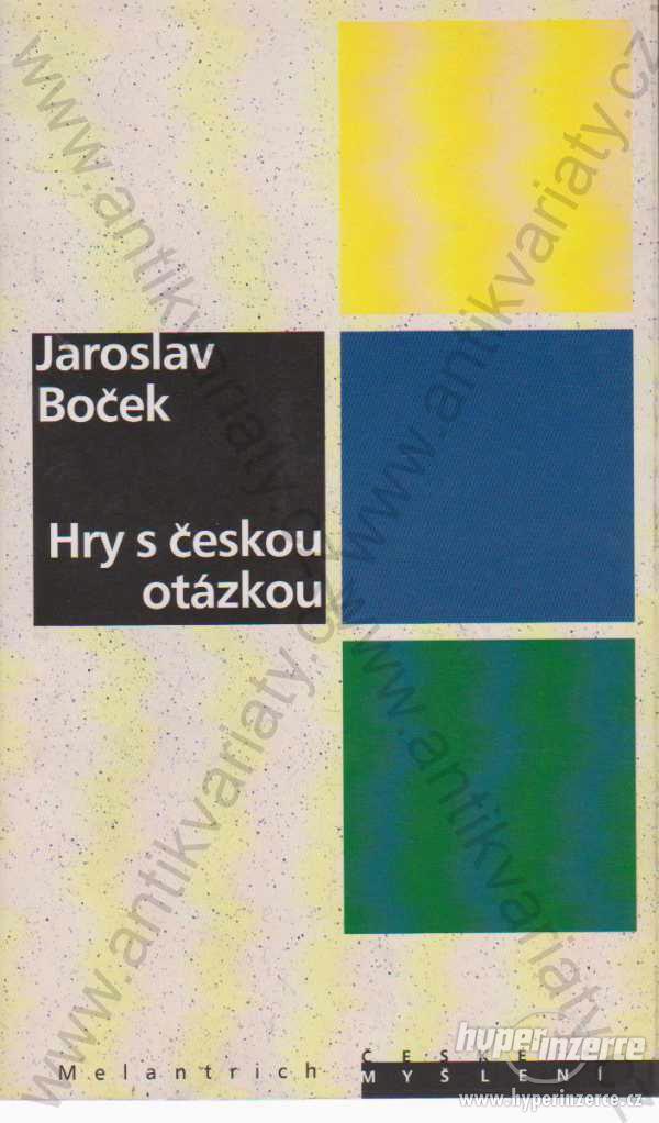 Hry s českou otázkou Jar. Boček Melantrich 1997 - foto 1