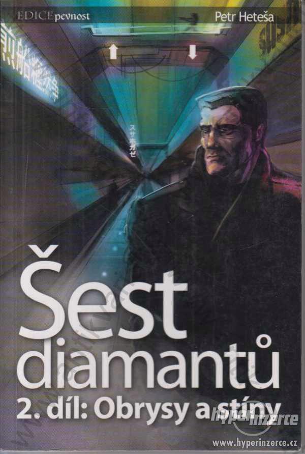 Šest diamantů Petr Heteša Wolfpublishing 2007 - foto 1