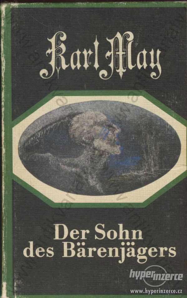 Der Sohn des Bärenjägers Karl May 1984 Neues Leben - foto 1