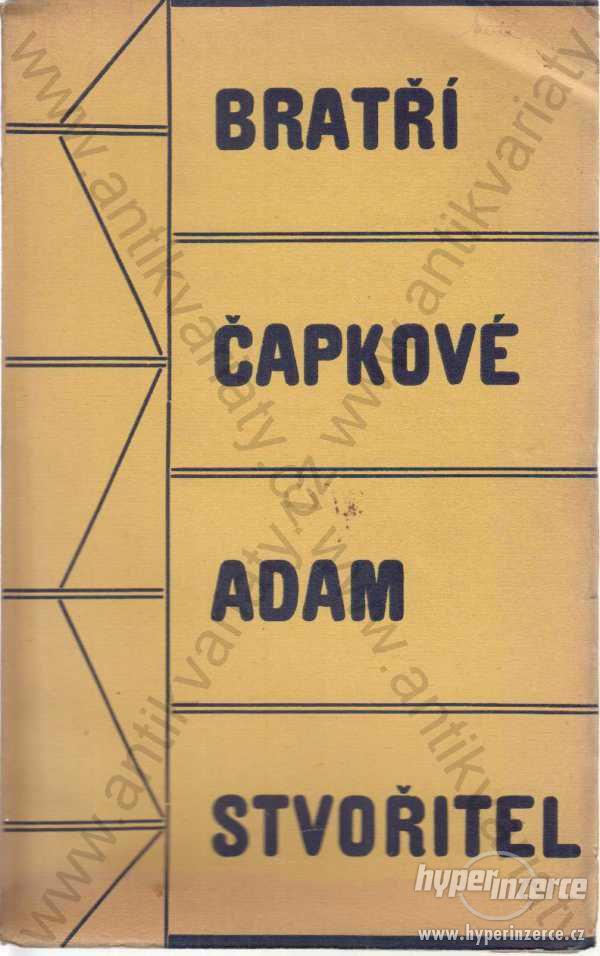 Adam stvořitel bratři Čapkové Aventinum,Praha 1929 - foto 1