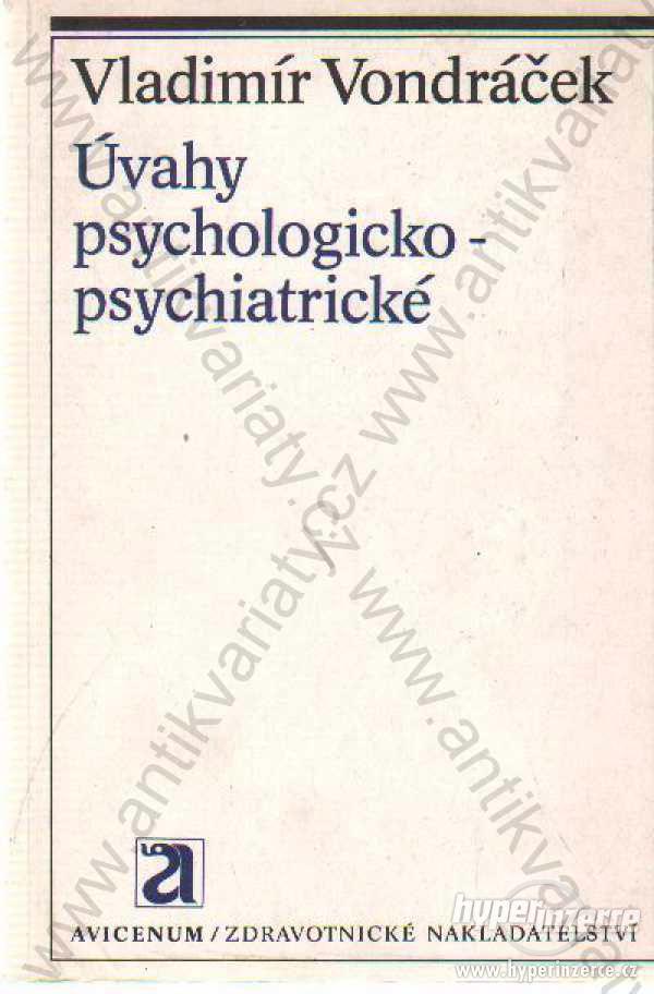 Úvahy psychologicko-psychiatrické V. Vondráček - foto 1