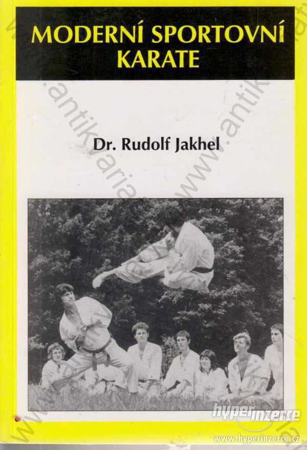Moderní sportovní karate Rudolf Jakhel 1992 - foto 1
