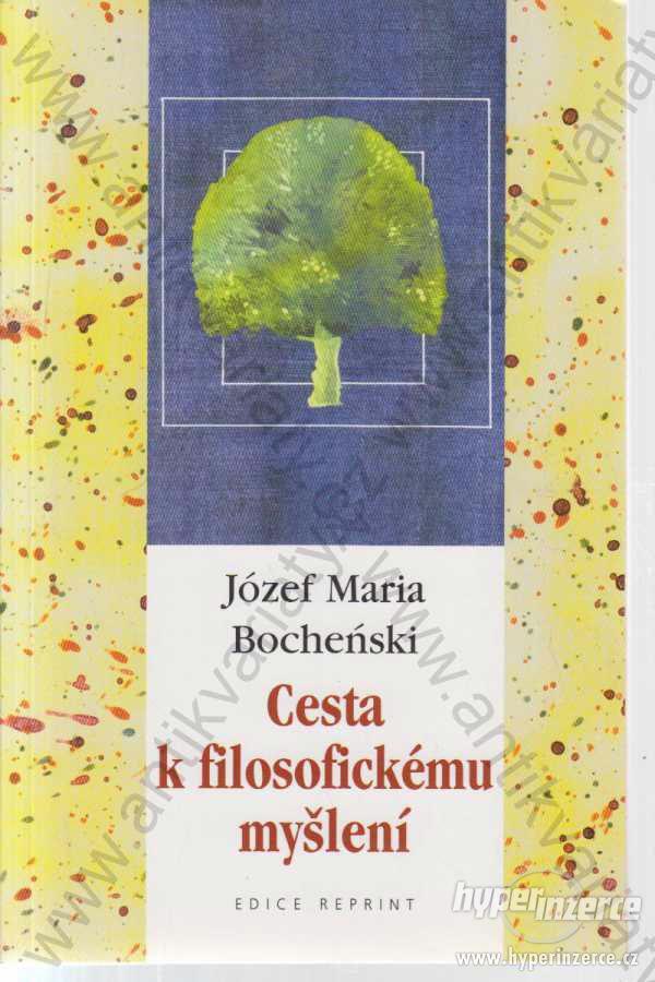 Cesta k filosofickému myšlení Józef Maria Bocheńsk - foto 1