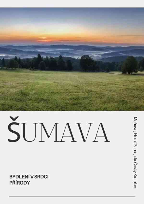 Prodej novostavby RD 5+1 v CHKO Šumava u Lipna pozemek 650m2 - foto 3