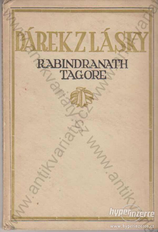 Dárek z lásky Rabindranath Tagore J. Šnajdr 1923 - foto 1