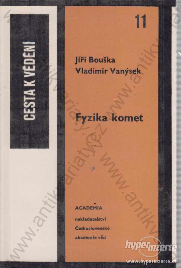 Fyzika komet Jiří Bouška, Vladimír Vanýsek - foto 1