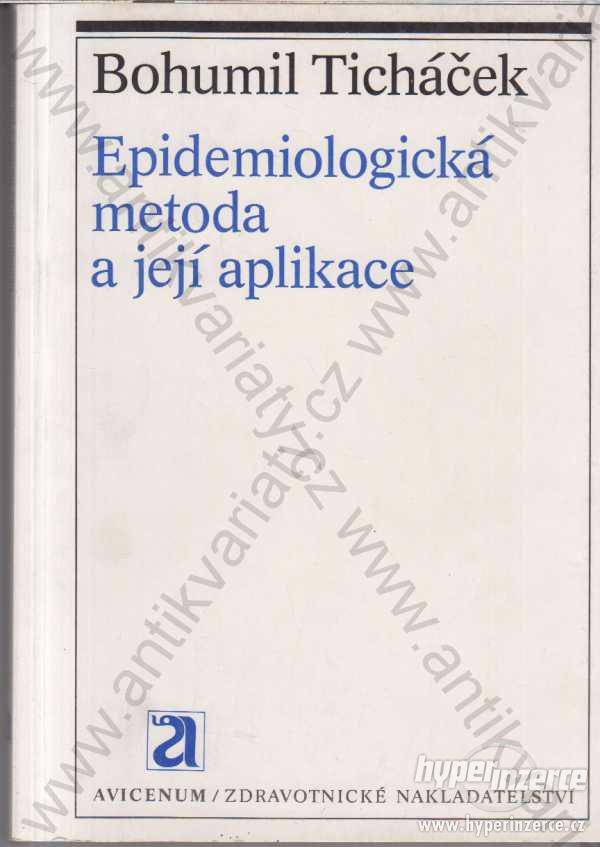 Epidemiologická metoda a její aplikace - foto 1
