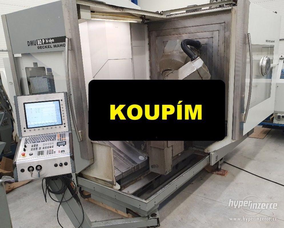 Nákup CNC strojů, koupím, poptávám - foto 1