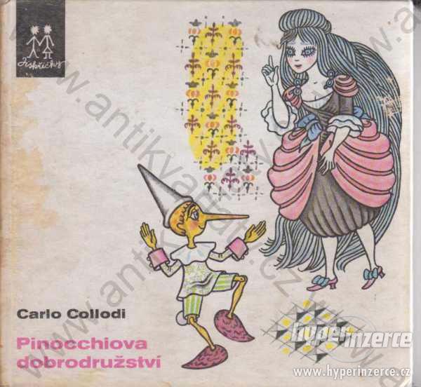 Pinocchiova dobrodružství Carlo Collodi 1976 - foto 1