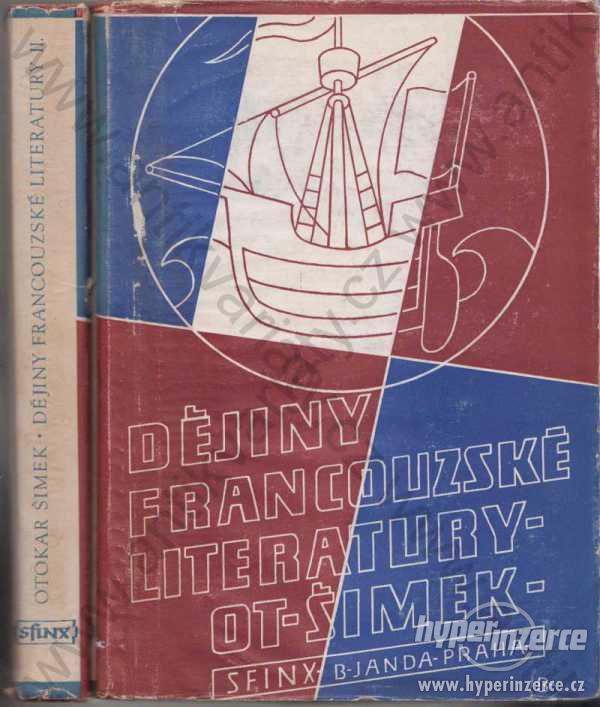Dějiny francouzské literatury 1., 2.-Otokar Šimek - foto 1