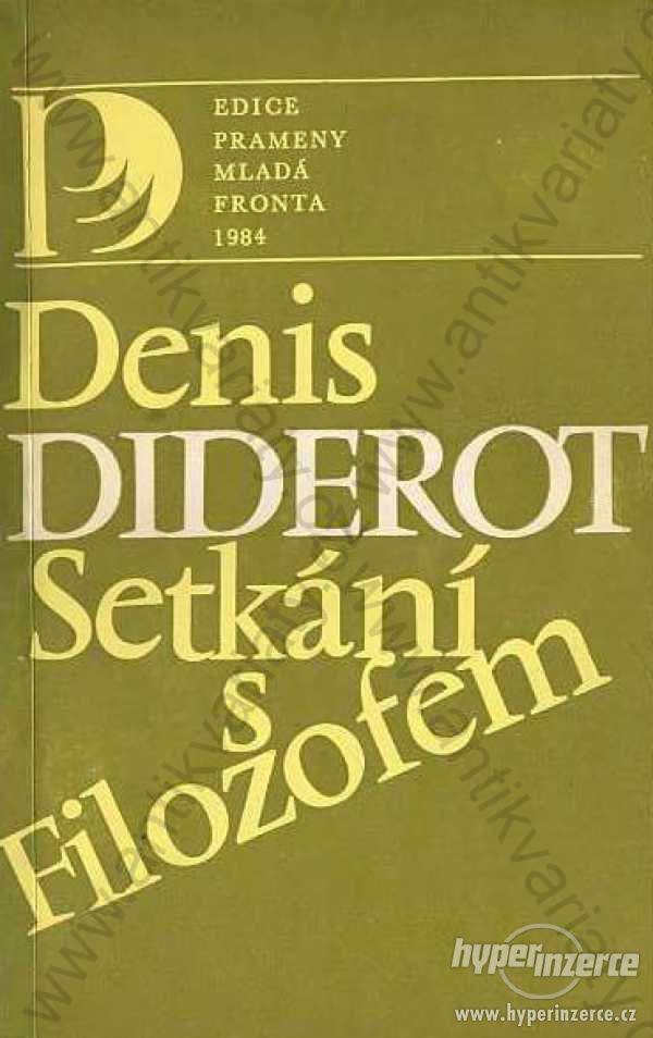 Setkání s filozofem Denis Diderot 1984 MF - foto 1