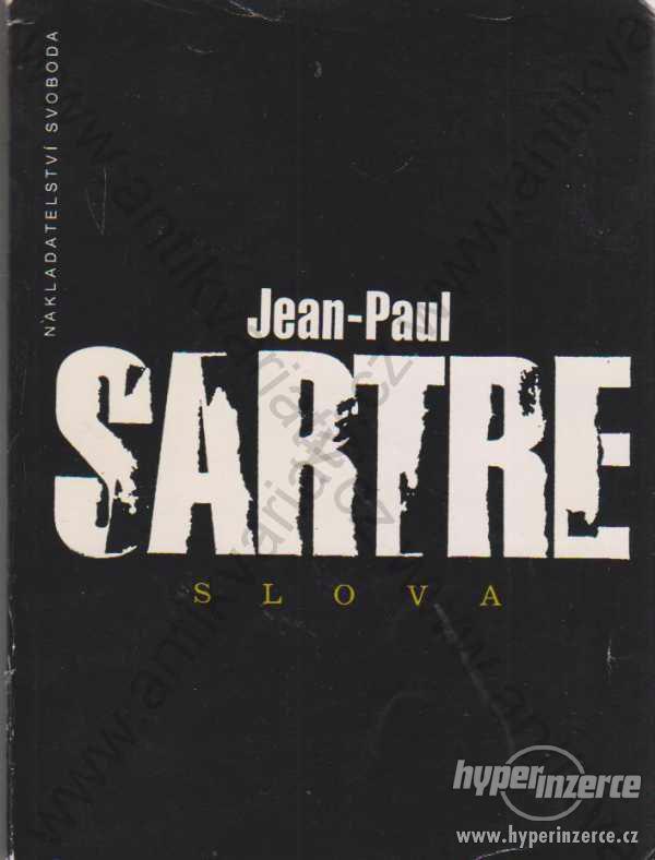 Slova Jean - Paul Sartre Mladá fronta, Praha 1992 - foto 1