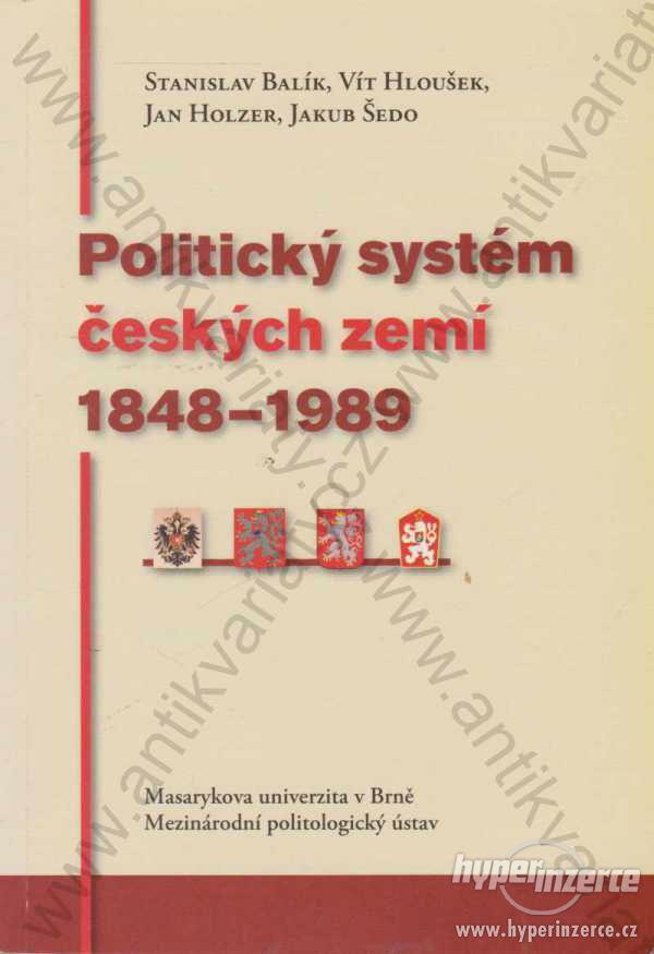 Politický systém českých zemí 1848-1989 2004 - foto 1