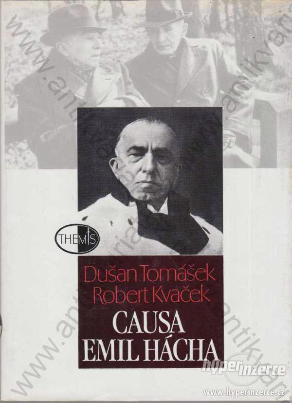 Causa Emil Hácha Dušan Tomášek, Robert Kvaček 1995 - foto 1