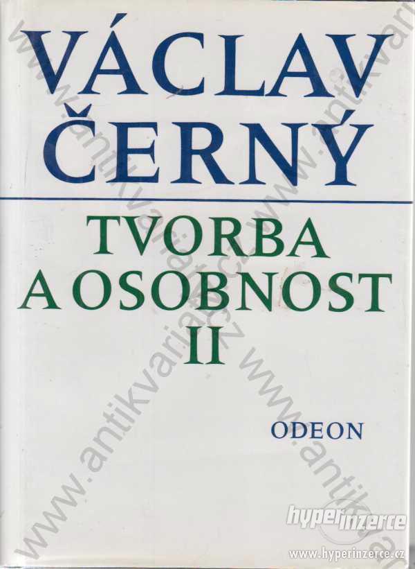Tvorba a osobnost II Václav Černý Odeon,Praha 1993 - foto 1