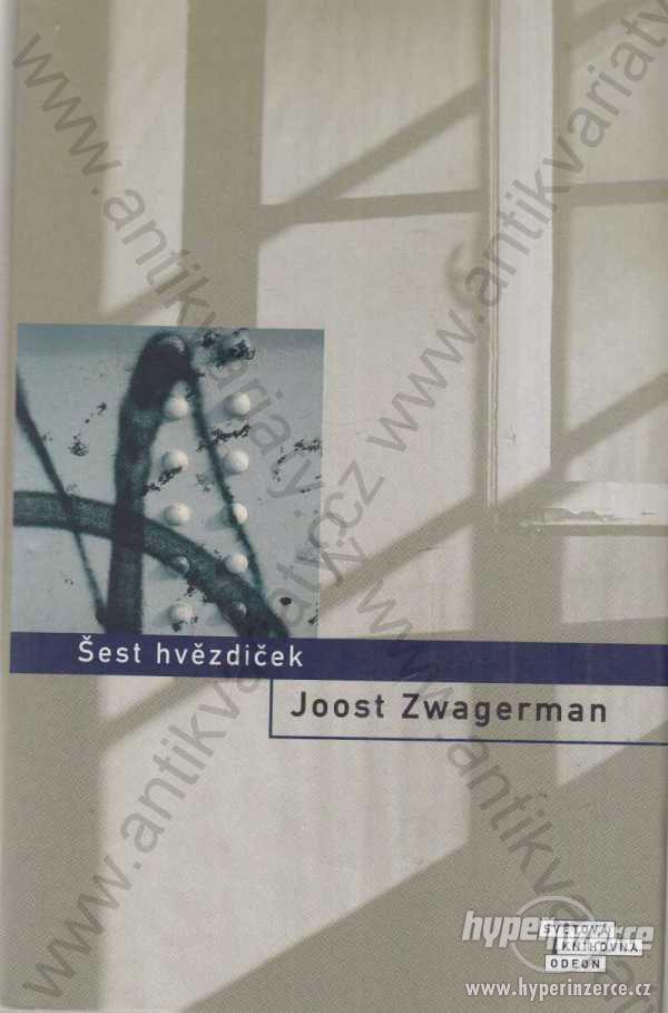 Šest hvězdiček Joost Zwagerman 2005 - foto 1