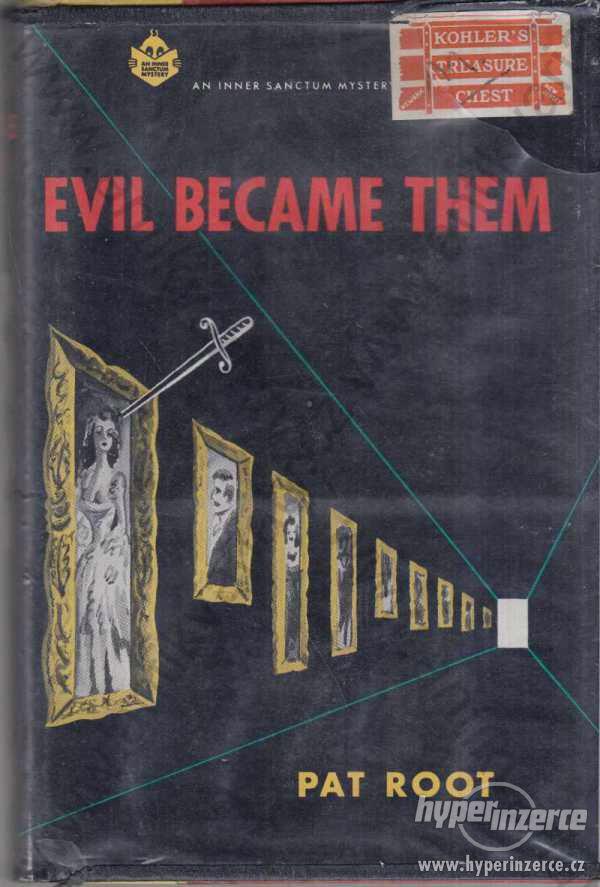 Evil Became Them Pat Root 1952 - foto 1